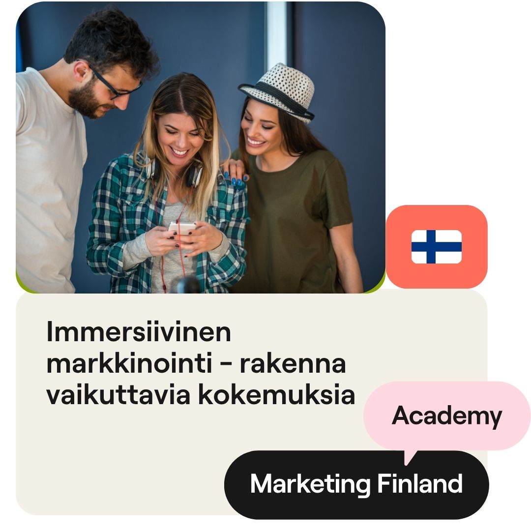 10.9.2025 Immersiivinen markkinointi - rakenna vaikuttavia kokemuksia