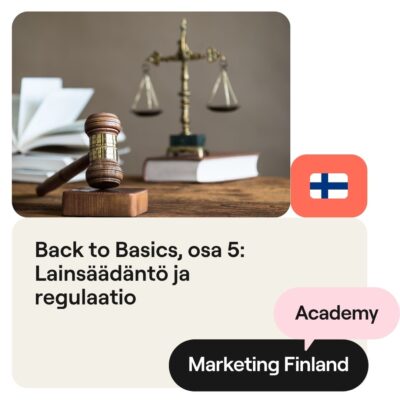 18.3.2026 Back to Basics 5: Lainsäädäntö ja regulaatio 